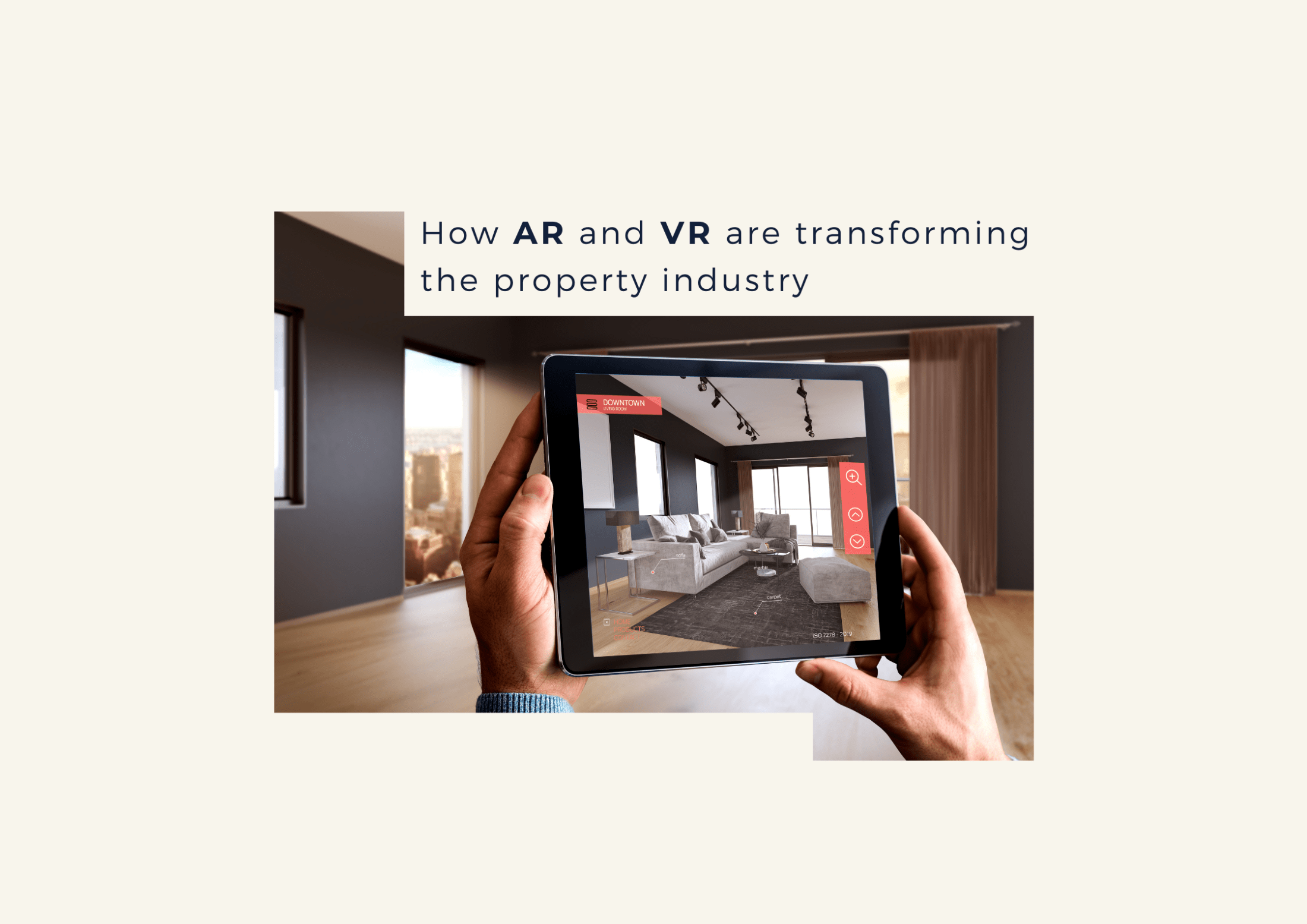 How AR and VR are transforming the property industry