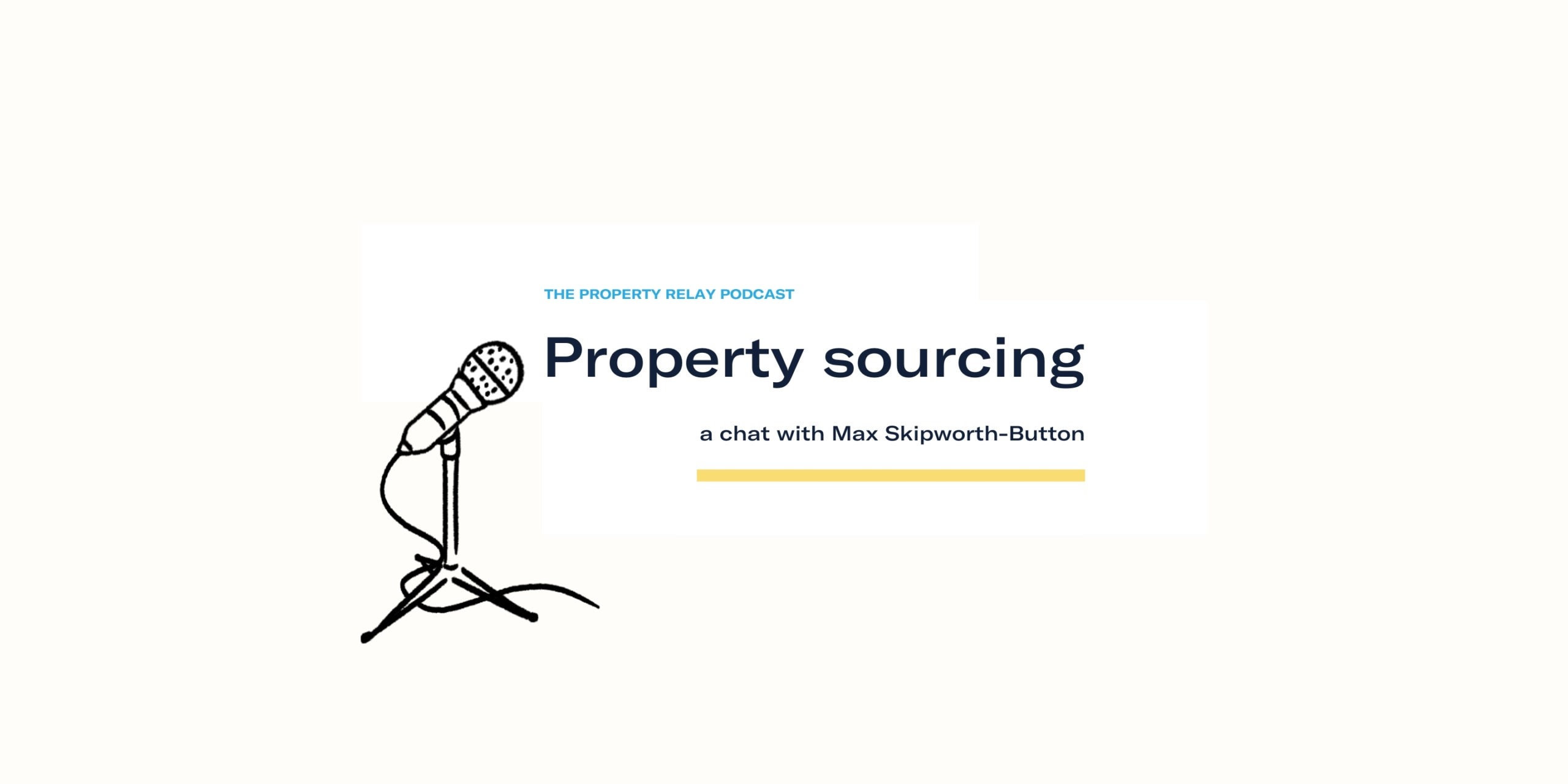 property sourcing podcast episode