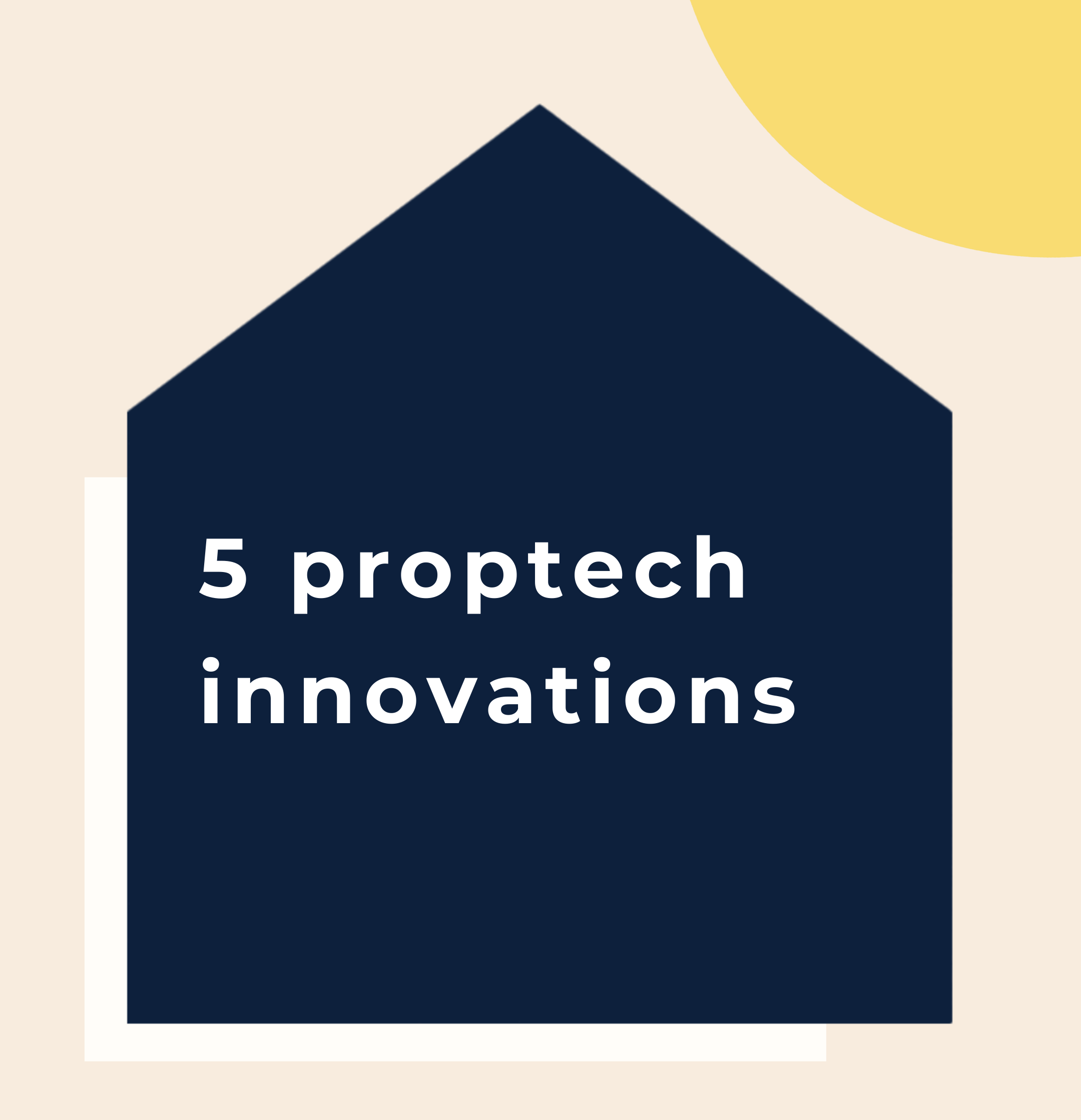 5 proptech innovations shaping the industry